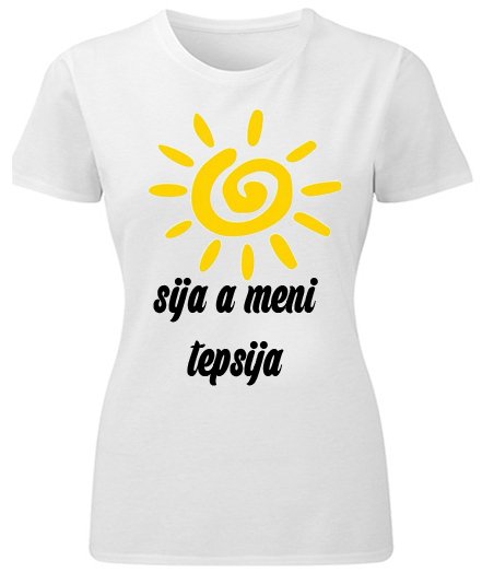 Majice sa stampom natpisom slikom/Za devojku/sunce sija a meni.jpg